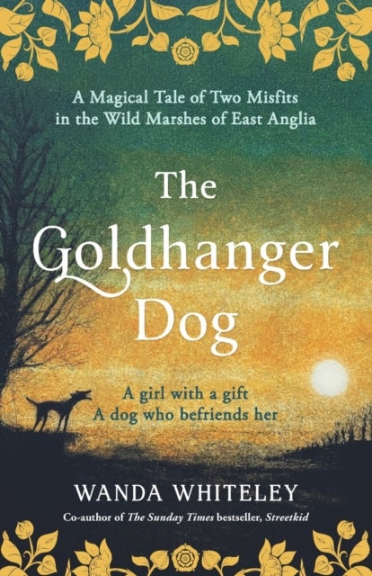 The Goldhanger Dog - Magical Tudor Tale of Two Misfits