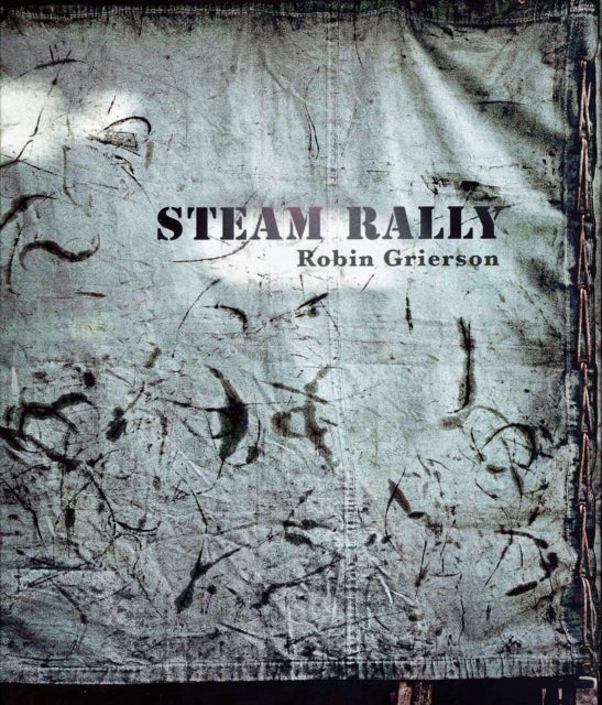 Steam Rally - Robin Grierson