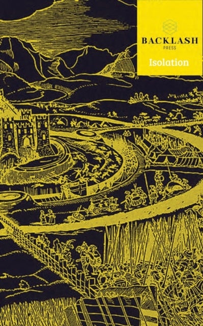 Backlash Journal - Isolation