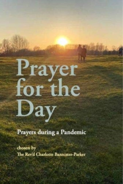 Prayer for the Day - Prayers during a Pandemic