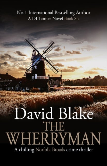 The Wherryman - A chilling Norfolk Broads crime thriller