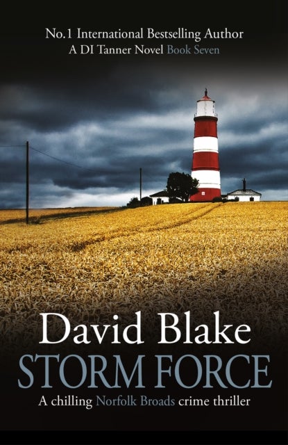 Storm Force - A chilling Norfolk Broads crime thriller