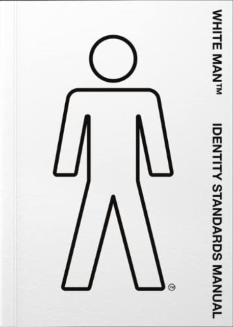 White Man TM Identity Standards Manual