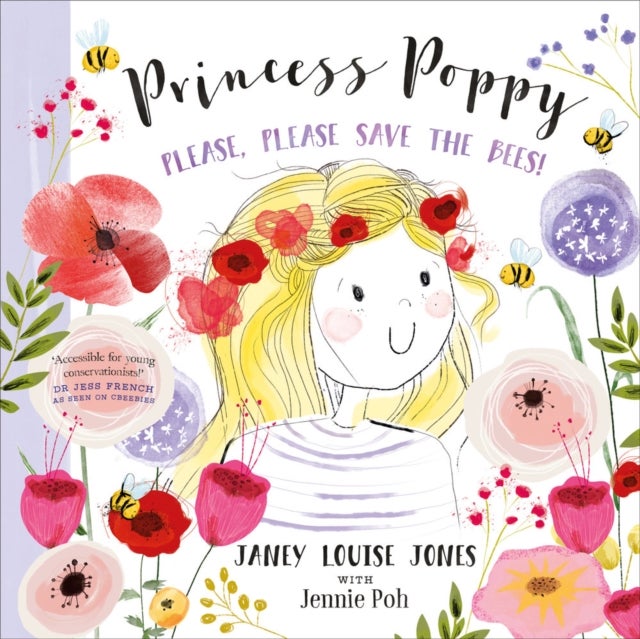 Princess Poppy - Please, please save the bees