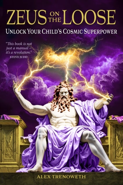 Zeus on the Loose - Unlock Your Child's Cosmic Superpower