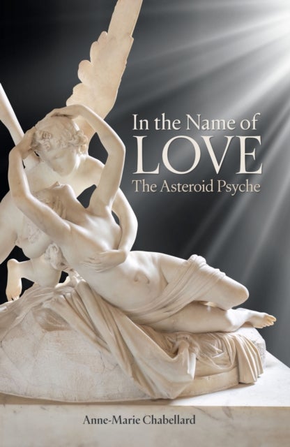 In the Name of Love: The Asteroid Psyche