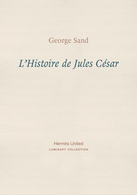 L'Histoire de Jules Cesar