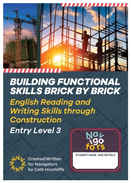 Building Functional Skills. Brick by Brick 698 - English Reading and Writing Skills through Construction