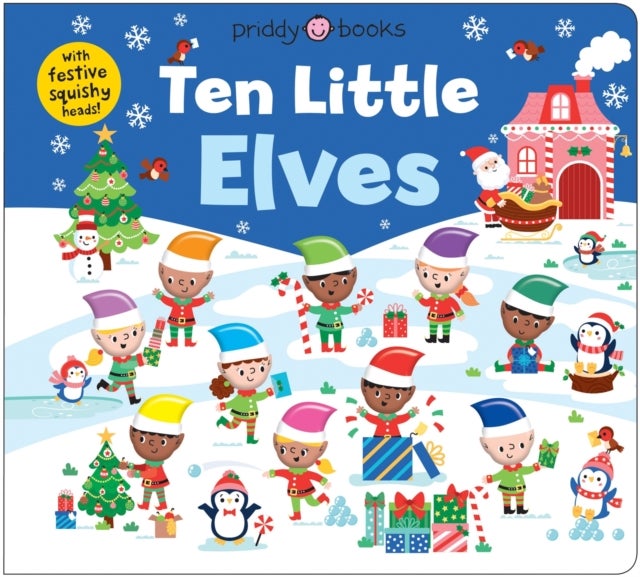 Ten Little Elves (Little Squishies) - With festive squishy heads!