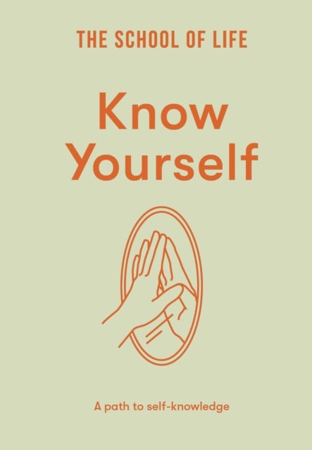 Know Yourself - A path to self-knowledge