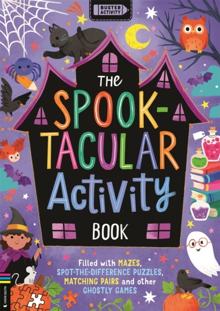 The Spook-tacular Activity Book - Filled with mazes, spot-the-difference puzzles, matching pairs and other ghostly games
