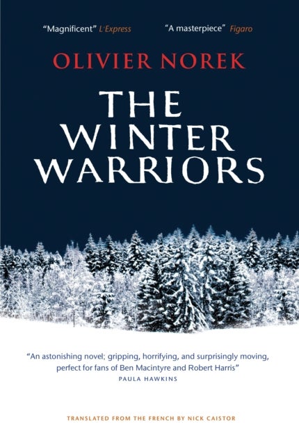 The Winter Warriors - The epic, unforgettable, No. 1 BESTSELLING historical thriller…
