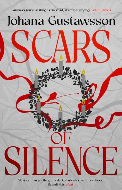 Scars of Silence - This year's most shocking, chilling mystery, by the bestselling author of Yule Island