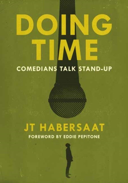 Doing Time - Comedians Talk Stand-Up