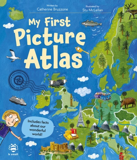 My First Picture Atlas - Includes Facts About Our Wonderful World!