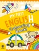 My First English Colouring Book