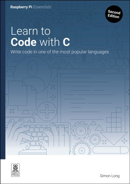 Learn to Code with C - Program with one of the world's most popular languages