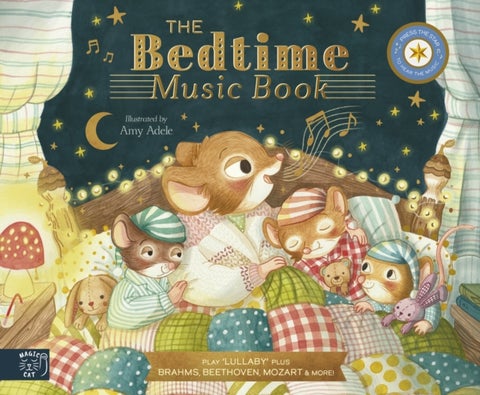The Bedtime Music Book - Play 8 Soothing Pieces of Classical Music
