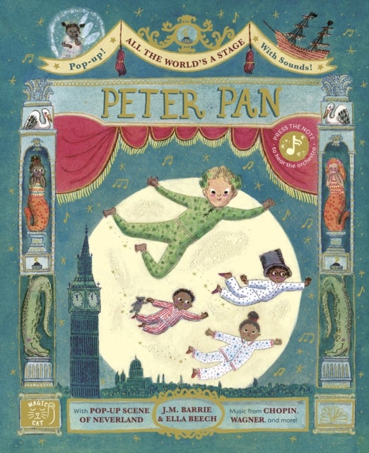 All the World's a Stage: Peter Pan - A pop-out sound adventure