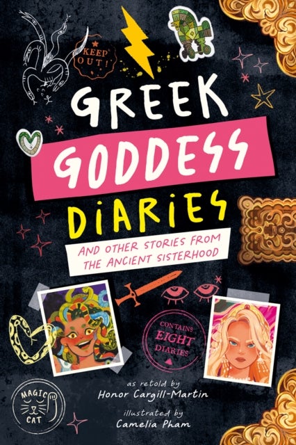 Greek Goddess Diaries - And Other Stories from the Ancient Sisterhood