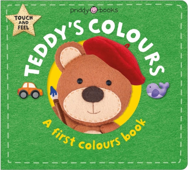 Teddy's Colours - A First Colours Book