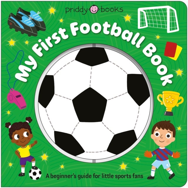 Super Spinners: My First Football Book - With an interactive spinner
