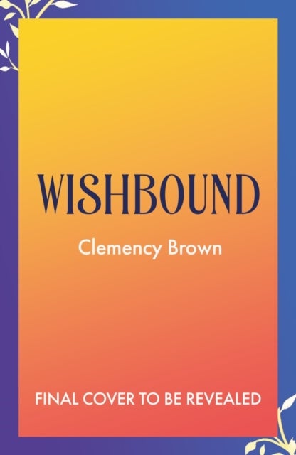 Wishbound