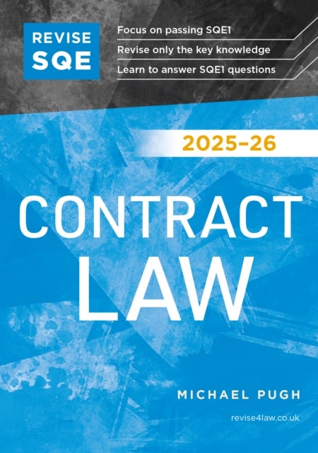 Revise SQE Contract Law 2025/26 - SQE1 Revision Guide