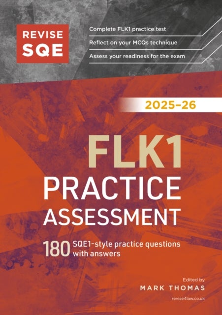 Revise SQE FLK1 Practice Assessment 2025/26 - 180 SQE1-style questions with answers