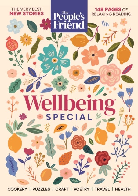 The People’s Friend Wellbeing Special