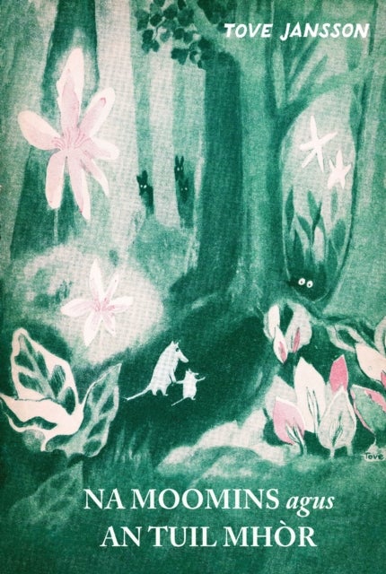 Na Moomins Agus An Tuil Mhor