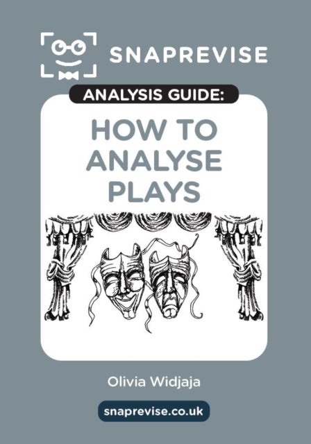 The SnapRevise Analysis Guides: How To Analyse Plays