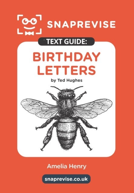 SnapRevise Birthday Letters Text Guide for English Literature