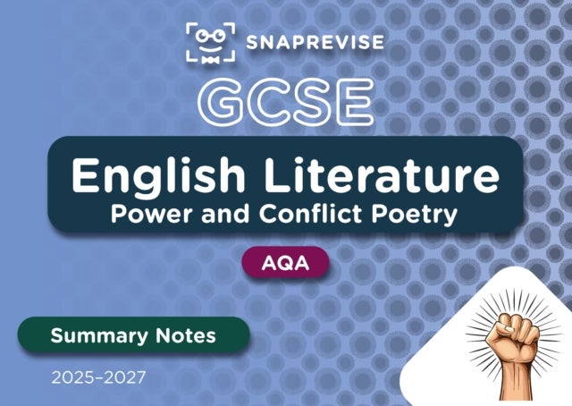 SnapRevise GCSE AQA English Literature: Power and Conflict Poetry