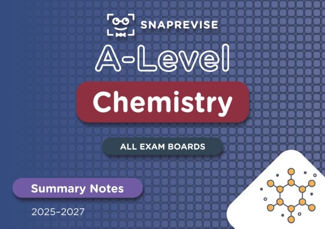 SnapRevise A-Level Chemistry Summary Notes