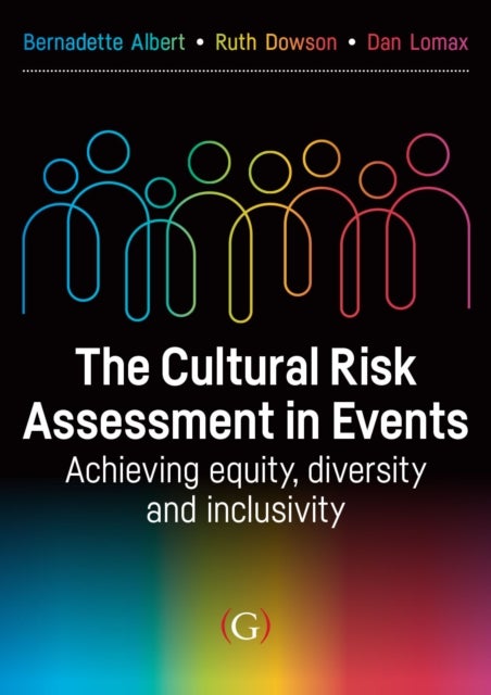 The Cultural Risk Assessment in Events - Achieving Equity, Diversity and Inclusivity