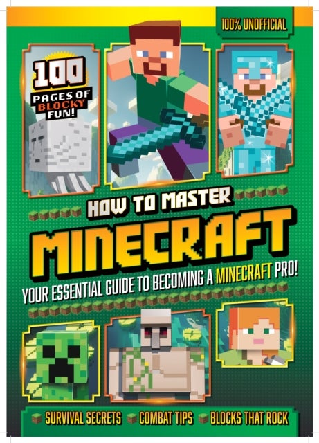 How To Master Minecraft