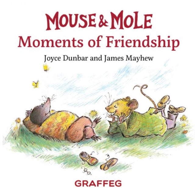 Mouse and Mole: Moments of Friendship