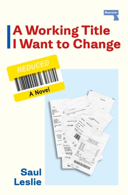 A Working Title I Want to Change - a Novel