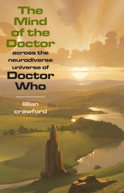 The Mind of the Doctor - Across the Neurodiverse Universe of Doctor Who