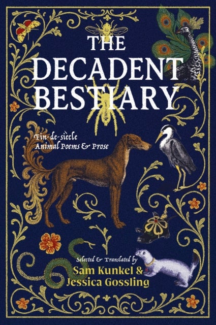 The Decadent Bestiary
