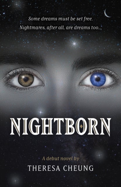 NightBorn - A debut novel by Theresa Cheung
