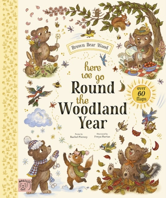 Brown Bear Wood: Here We Go Round the Woodland Year - A Lift-the-Flap Book (With Over 60 Flaps)