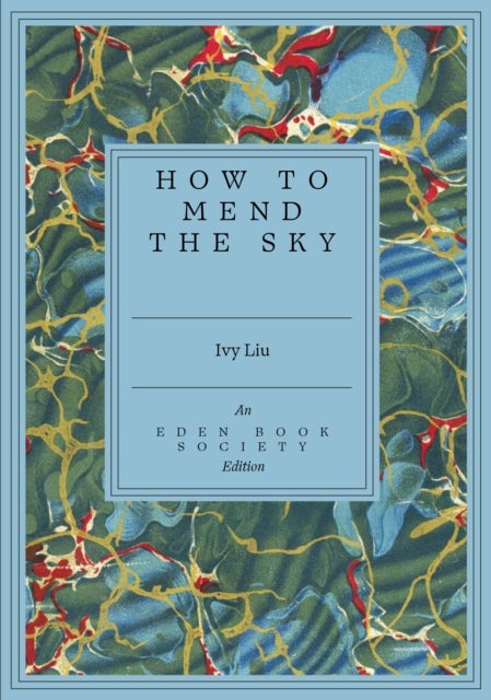 How to Mend the Sky