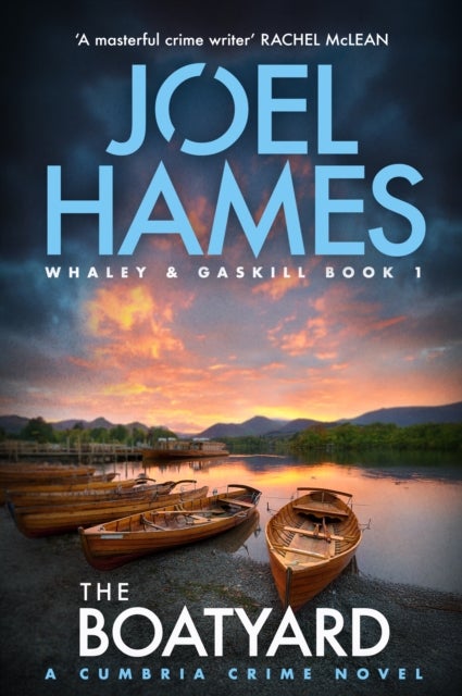 The Boatyard - A Cumbria Crime Novel