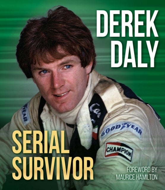 Derek Daly - Serial Survivor
