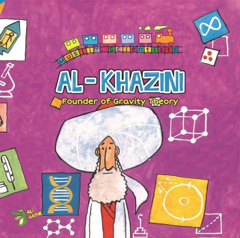 Al Khazini - The Founder of Gravity Theory
