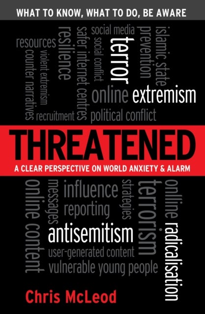 Threatened - A Clear Perspective on World Anxiety & Alarm