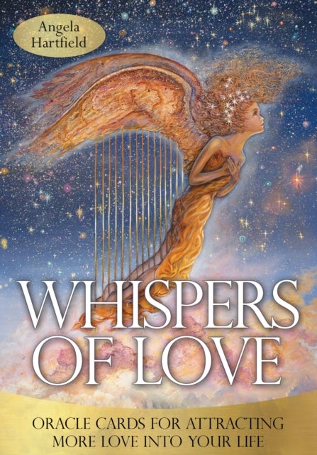 Whispers of Love Oracle - Oracle Cards for Attracting More Love into Your Life