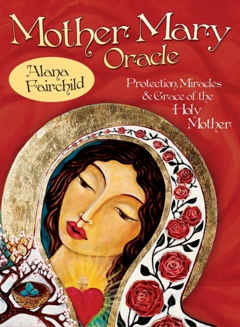Mother Mary Oracle - Protection Miracles & Grace of the Holy Mother